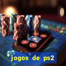 jogos de ps2 traduzidos pt br